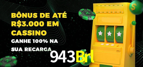 943Brl melhor bônus de depósito
